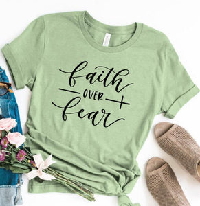 Faith Over Fear Christian Shirt For Women