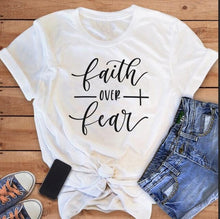 Load image into Gallery viewer, Faith Over Fear Christian Shirt For Women